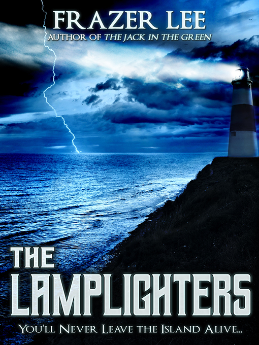 Title details for The Lamplighters by Frazer Lee - Available